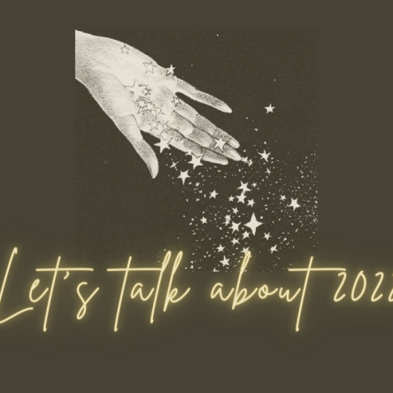 Let’s talk about 2022