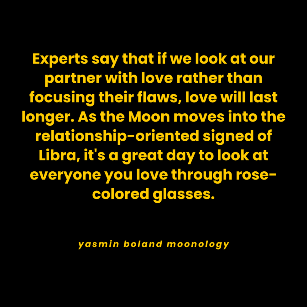 Experts say that if we look at our partner with love rather than focusing their flaws,