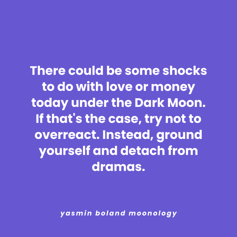 There could be some shocks to do with love or money