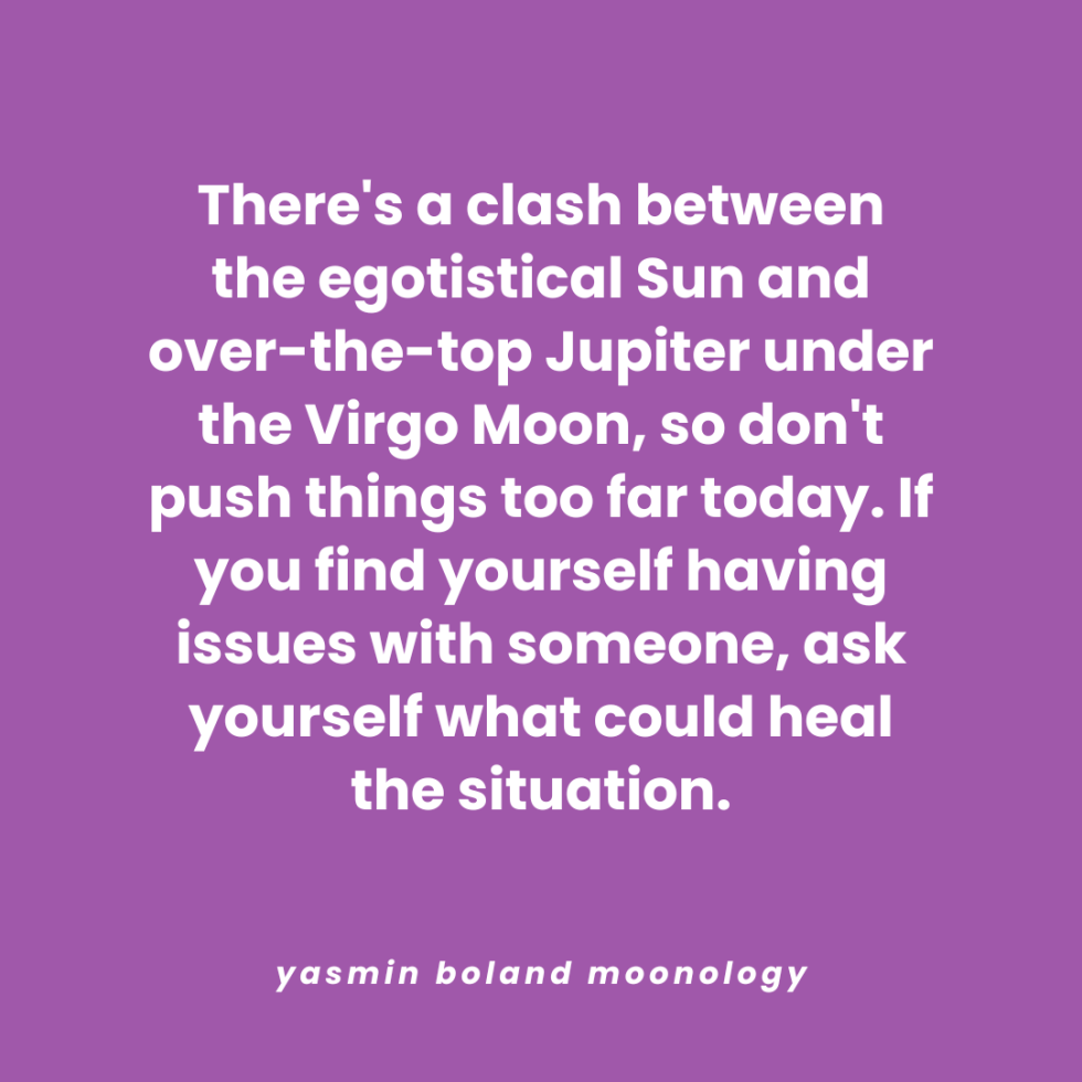 There’s a clash between the egotistical Sun and