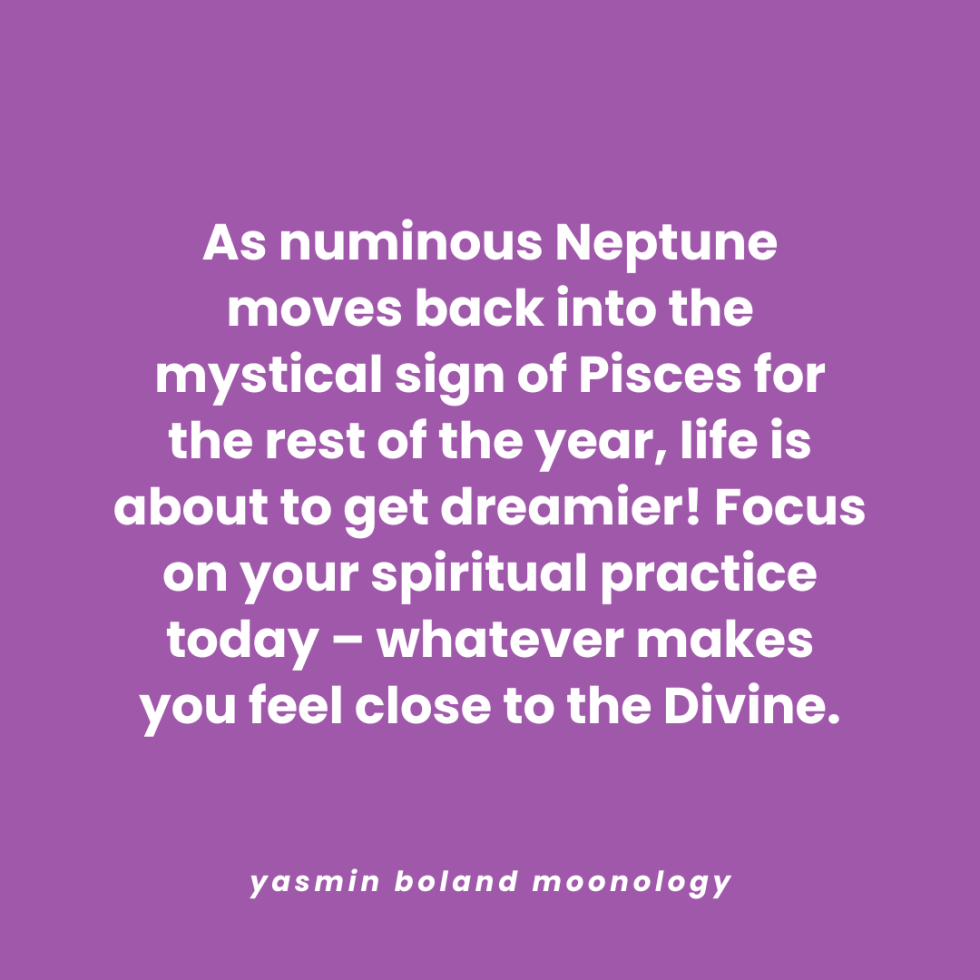 As numinous Neptune moves back into the mystical sign