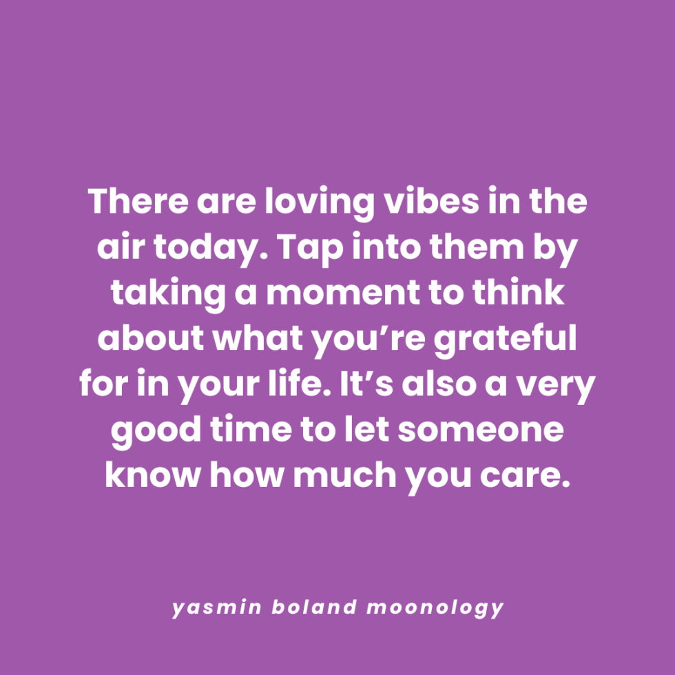 There are loving vibes in the air today.