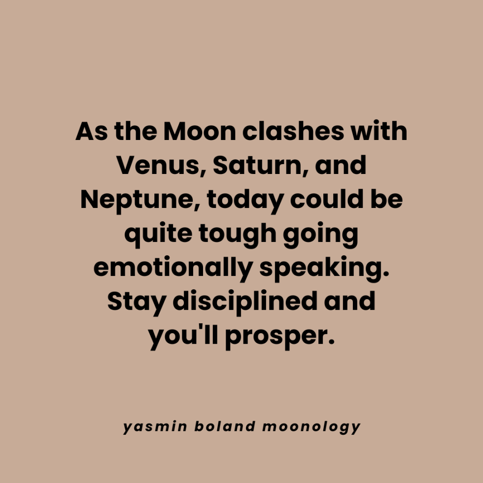 As the Moon clashes with Venus,