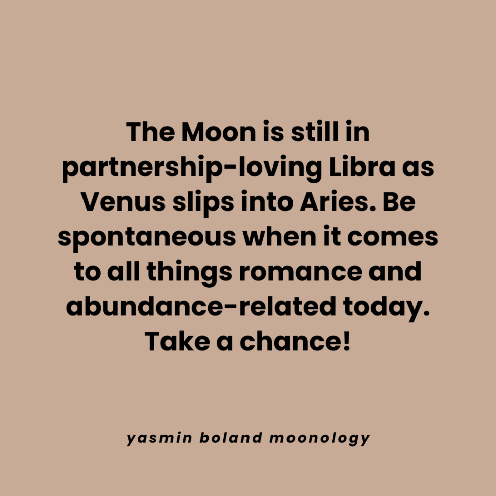 The Moon is still in partnership-loving Libra