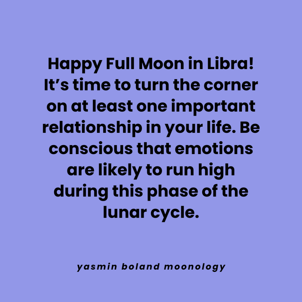 Happy Full Moon in Libra! It’s time to