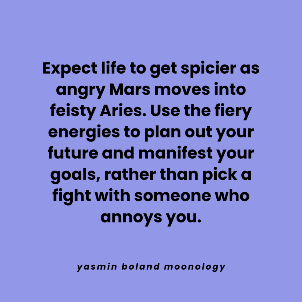 Expect life to get spicier as angry Mars moves into
