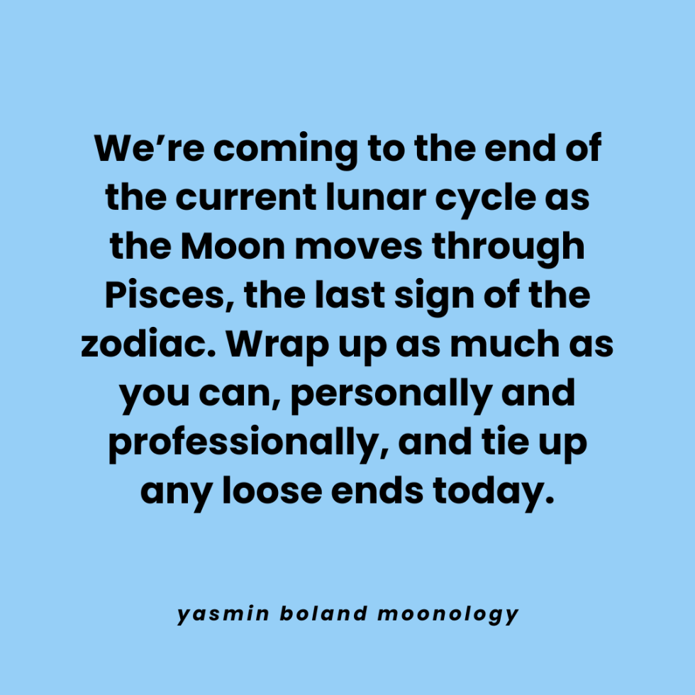 We’re coming to the end of the current lunar cycle