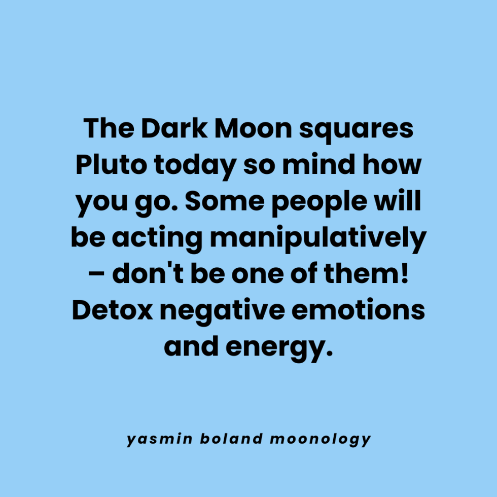 The Dark Moon squares Pluto today
