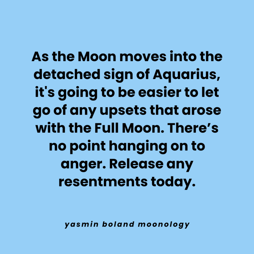 As the Moon moves into the detached sign of